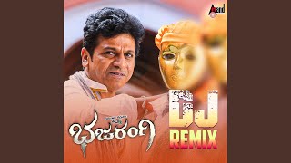Re Re Bajarangi DJ Remix