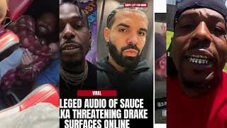 Drake RESPONDS To Sauce Walka THREATENING: His BM Inform OVO Pulled Up TSF Shop Refuse To Leave