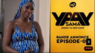 SAMA YAYE - Saison 1 - Episode 3  Bande-annonce Decortique 