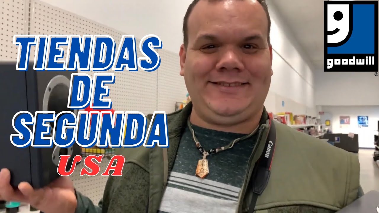 ASI SON LAS TIENDAS DE SEGUNDA EN LOS ESTADOS UNIDOS (GOODWILL) (VLOG