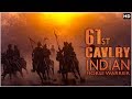           61st cavalry indias horse warriors