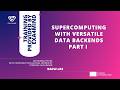 EXA4MIND training: Supercomputing with versatile data backends, part I | BADW-LRZ