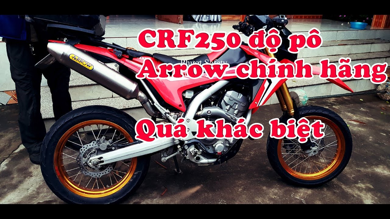 Cào cào CRF 250 độ pô Arrow chính hãng | Cổ bầu hơi Titanium full system | Phượt Safety.