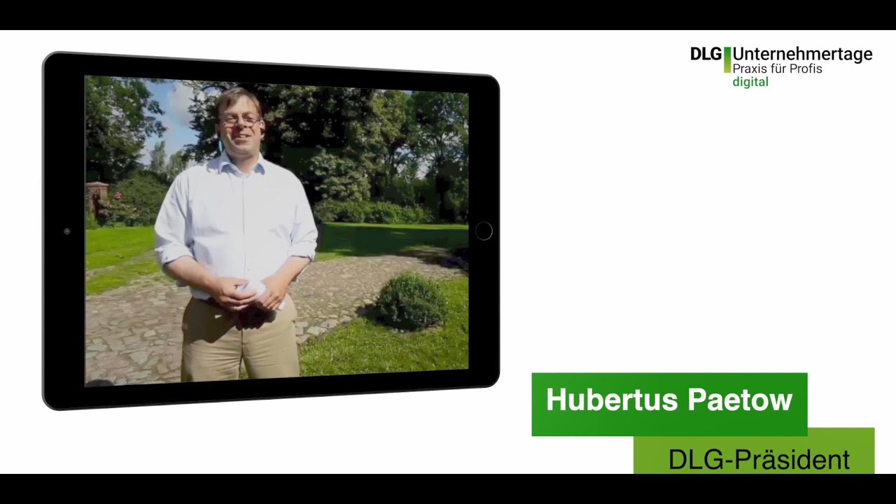 Grußwort Hubertus Paetow - DLG-Unternehmertage digital 2020
