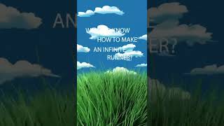Make Your Own Infinite Runner