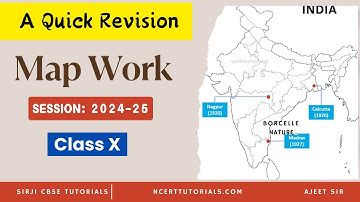 Class 10 All Maps Quick Revision for the Sesion 2024-25 - Social Science Map Skill Class 10 CBSE
