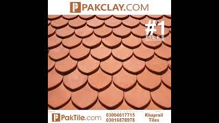 Khaprail Tiles Design Price In Pakistan, Khaprail Tiles Installation, Natural Clay Industry,