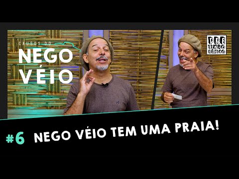 A PRAIA É DO NEGO VÉIO, MEU QUERIDO! | CAUSOS DO NEGO VÉIO #6 | Pretinho Básico