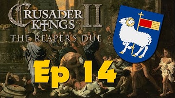Crusader Kings II: The Reapers Due - Goldhammers of Gotland - Ep 14