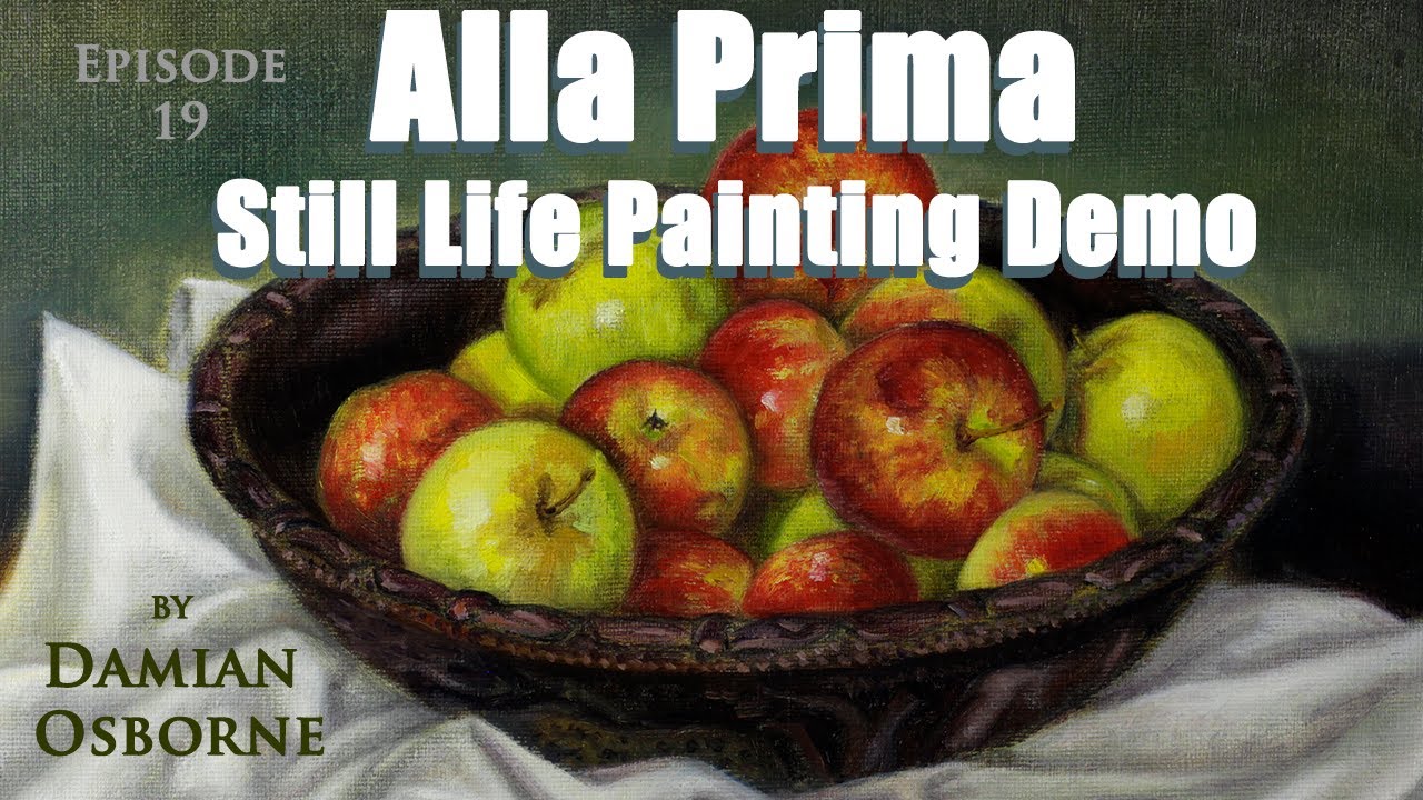 Alla Prima Still Life Painting | Apple Painting Demo