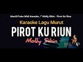 (Karaoke Lagu Murut) Pirot Ku Riun - Molly Sikin ©Sinsingon Power 13