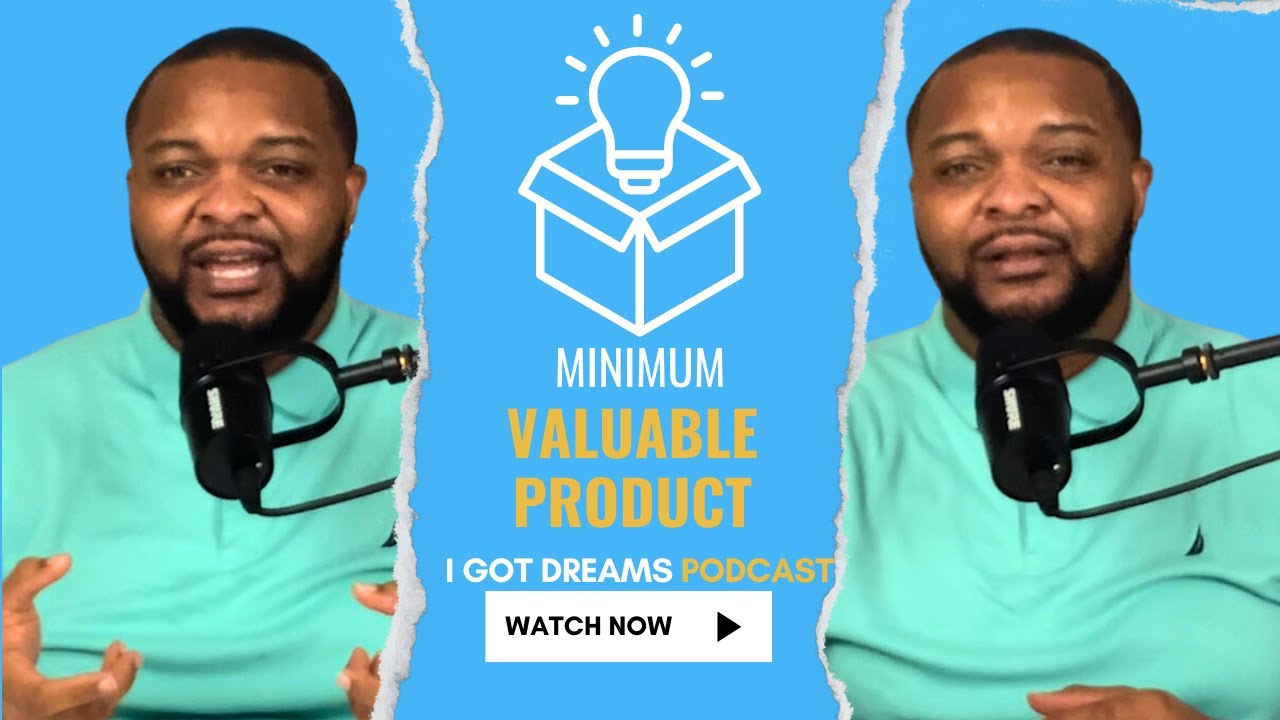 Minimum Valuable Product Example