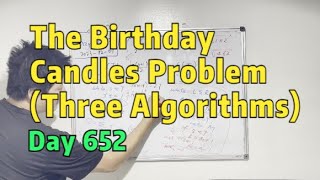 Day 652 - Teaching Kids Programming - The Birthday Candles Problem (Three Algorithms)