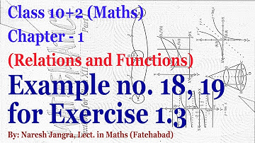 Example No. 18, 19 for Exercise 1.3 (Composition of Functions) 12th Maths NCERT by NJ Sir