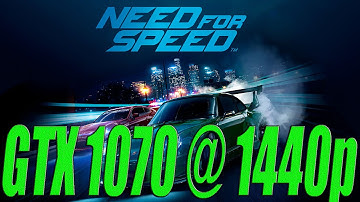 Need for Speed 2015 | GTX 1070 @1440p Perfomance Test