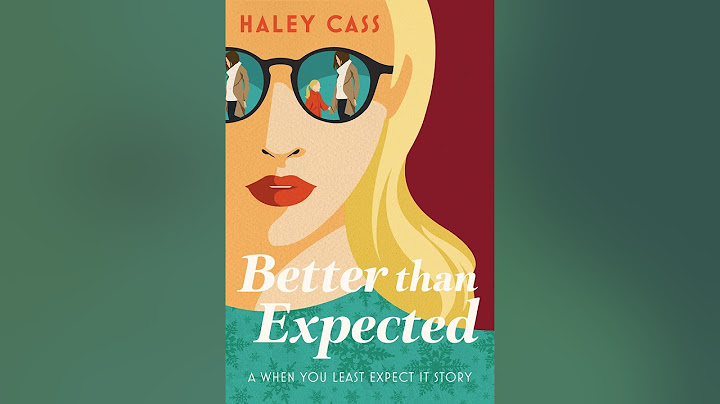 Better Than Expected | Romance Audiobook