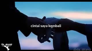 Engkau yang terpatri di dalam hati/story WA
