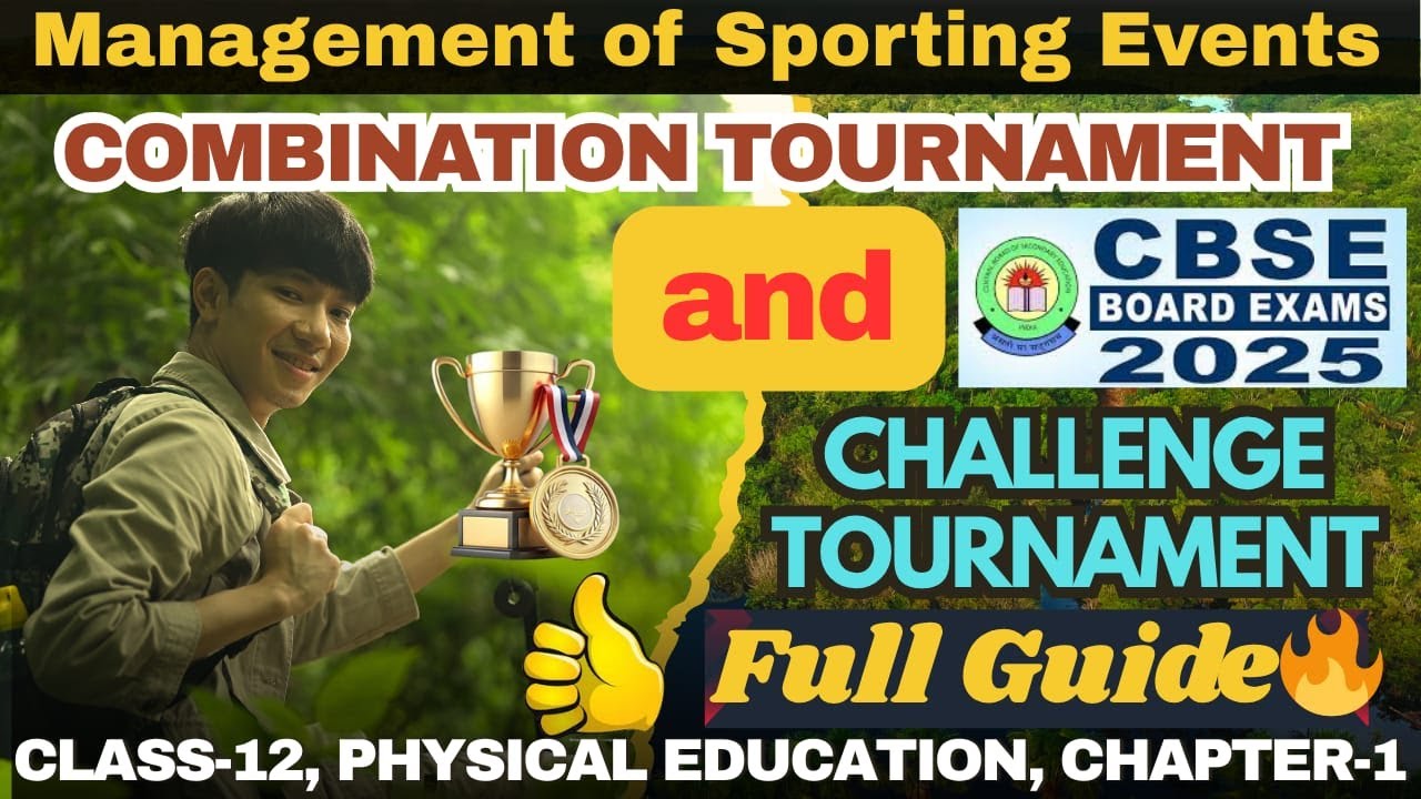 Class 12 PE: Combination & Challenge Tournament | Intramural vs Extramural | Full Chapter Explained!