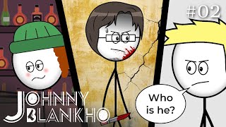Johnny Blankho EP 2 - No Escape!