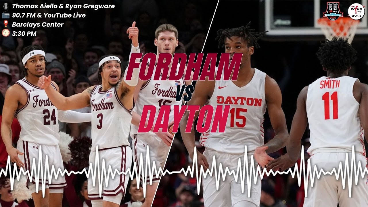 A10 Tournament Fordham Men's Basketball vs Dayton WFUV Sports YouTube
