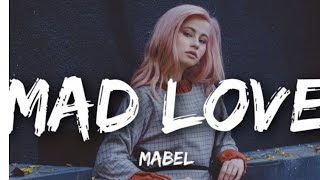 MABEL-MAD LOVE SLOWED + REVERB Resimi