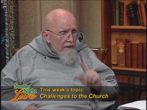 Sunday Night Live: Challenges to the Church - Fr. ...