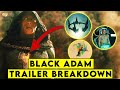 Black Adam Trailer Breakdown || Every Detail YOU Missed || ComicVerse