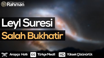 Leyl Suresi - Salah Bukhatir صلاح بوخاطر سورة التغابن