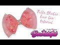 Tulle shaker handmade hair bow tutorial • how to make hair bows • baby headband