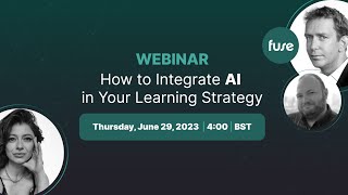 WEBINAR: How to Integrate AI into your Learning Strategy