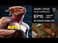 EP 15 Dror Ragzlin | BG3 | Honour Difficulty | Dark Urge | Full Playthrough | Patch 7