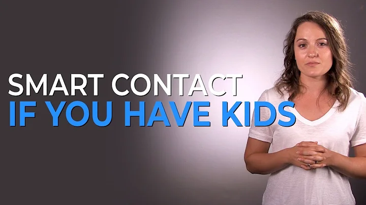 Using SMART Contact™ If You Have Kids