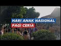 Pagi Ceria Hari Anak Nasional 2025 SDN Doko