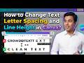 How to Change Text Letter Spacing and Line Height in Canva?