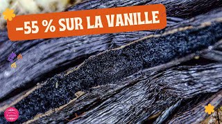 Bon plan : gousses de vanille à -55%, soit 0,72 € la gousse qualité extra