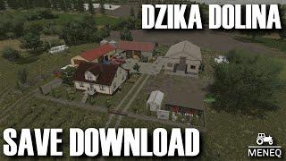 FS22 DZIKA DOLINA | SAVEGAME DOWNLOAD | POLSKIE GOSPODARSTWO