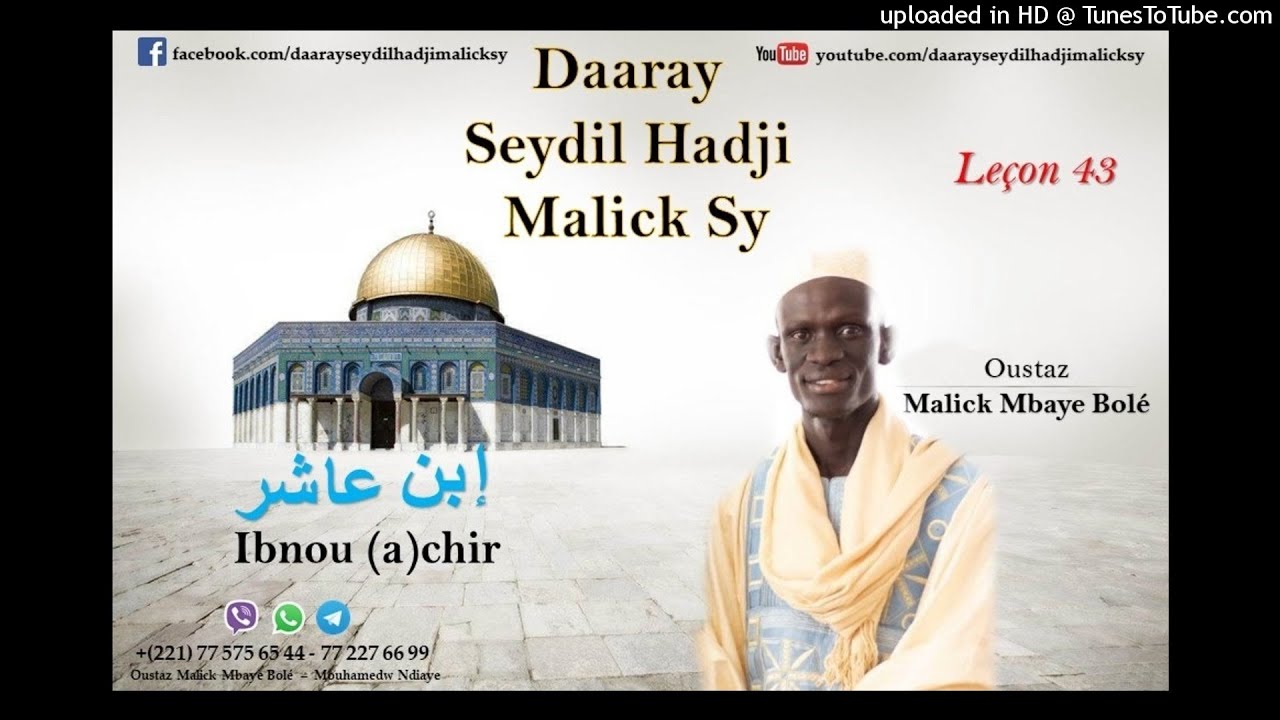 Ibnou (a)chir - Leçon 43 par Oustaz Malick Mbaye Bolé