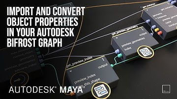 Import & Convert Object Properties in your Autodesk Bifrost Graph