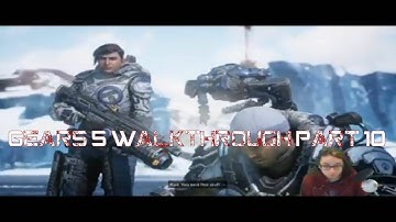 Gears 5 Walkthrough Part 10- The Source of It All: Hollow Storms, Lost Outsiders and Signal Source