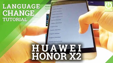 How to Change Language in Honor X2 - Language Settings