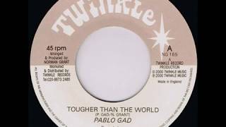 Miniatura de "Pablo Gad - Tougher Than The World + Version"