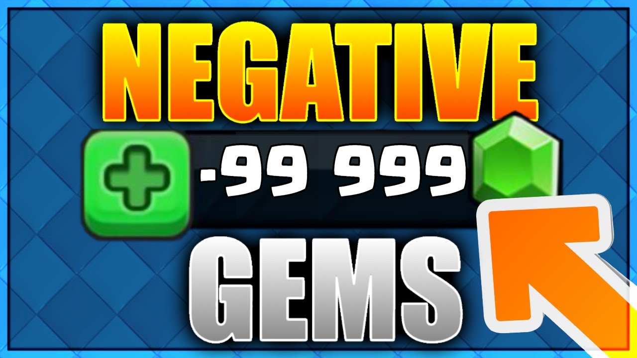 Omg Negative Gems Glitch In Clash Royale Youtube