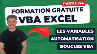 [2/4] Formation VBA Excel — découvrez les variables, les automatisations et les boucles VBA !