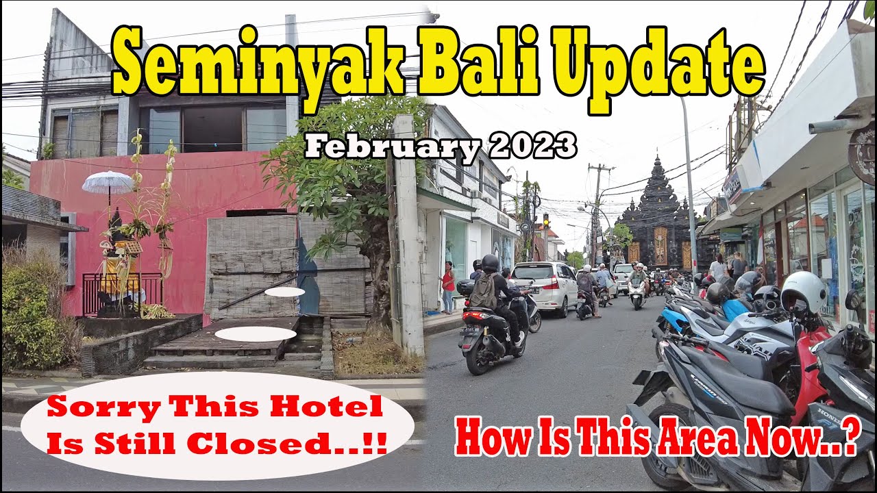 How Is This Area In Seminyak..? Some Businesses Still Closed..!!! Seminyak Bali Update February 2023