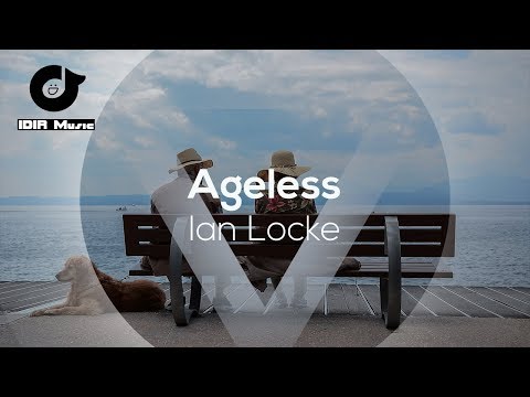 Ian Locke - Ageless (Instrumental) | CINEMATIC | IDIR Music