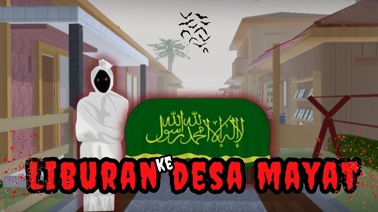 LIBURAN KE DESA MAYAT | HORROR MOVIE SAKURA SCHOOL SIMULATOR