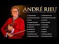 André Rieu Greatest Hits full Abum 💖 The Best of André Rieu 💖 Best Violin Instrumental Music