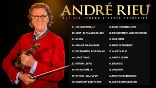 André Rieu Greatest Hits full Abum 💖 The Best of André Rieu 💖 Best Violin Instrumental Music