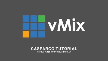 How to get CasparCG into VMIX  - CasparCG Tutorial