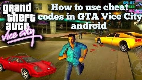 How use cheat code in GTA Vice City android